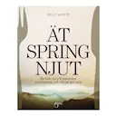 Ät Spring Njut