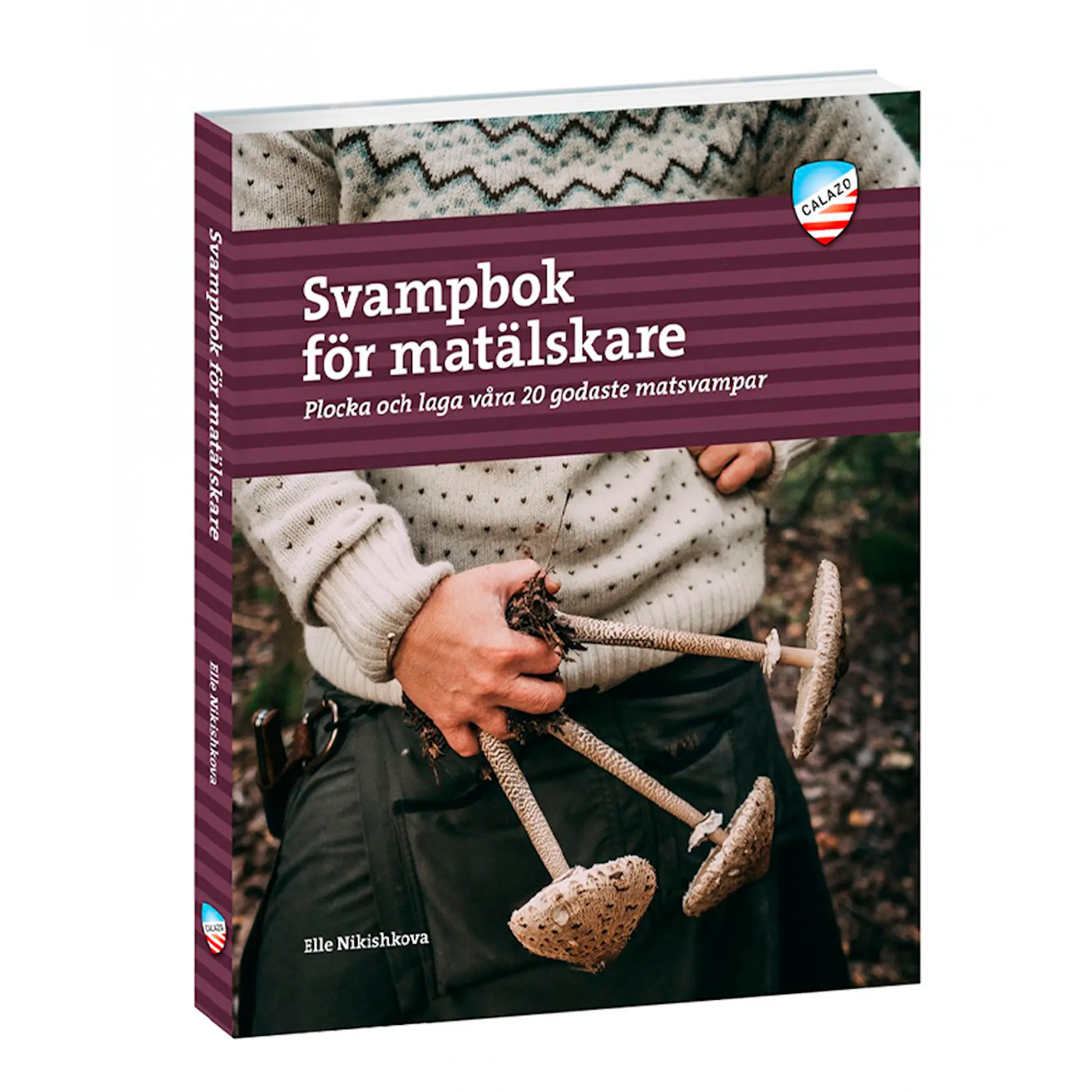 Calazo Svampbok för Matälskare